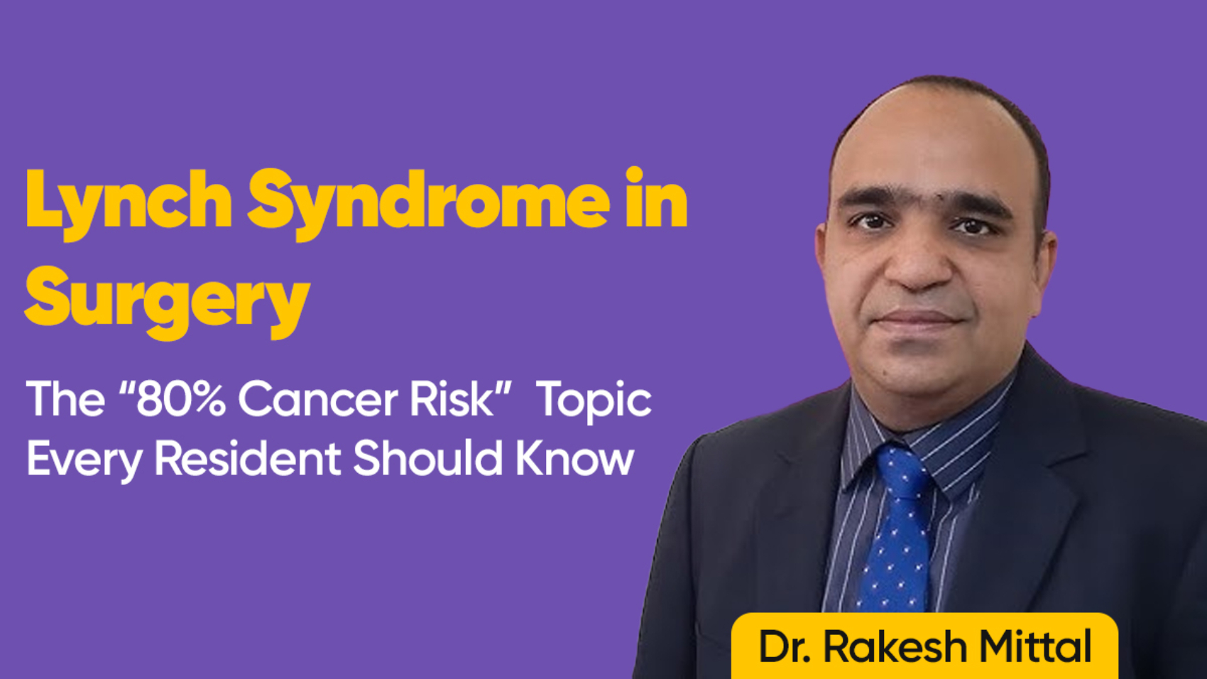 Dr. Rakesh Mittal